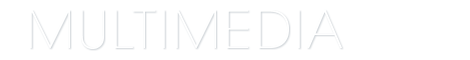 Multimedia